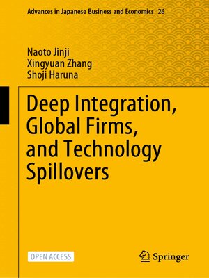 cover image of Deep Integration, Global Firms, and Technology Spillovers